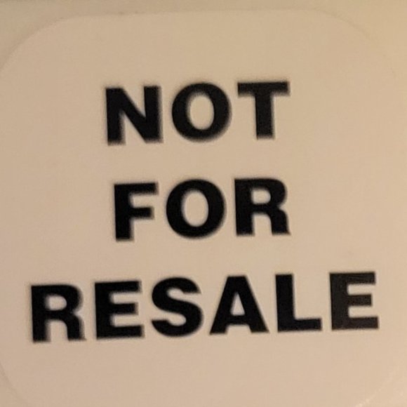 TWELVE (12) NOT FOR RESALE WHITE WITH BLACK WRITING STICKERS - Picture 3 of 4